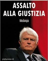 Assalto alla giustizia